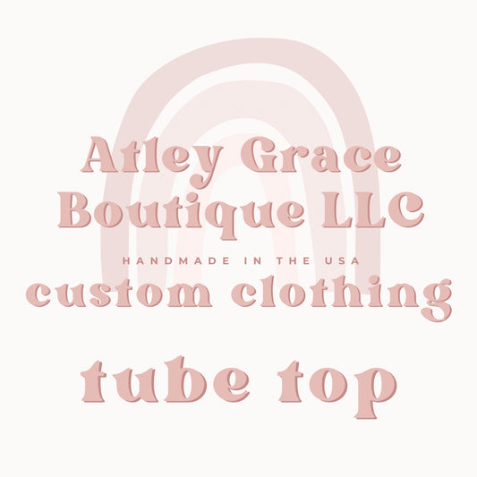 Custom Clothing | Tube Top