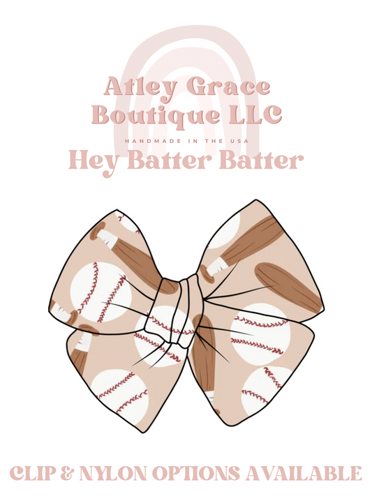 Hey Batter Batter | Gracelyn Bow