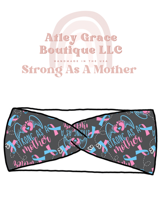 Strong As A Mother | Mama Karly Headwrap